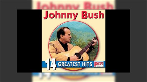 Johnny Bush - 4 Greatest Hits Mix - YouTube