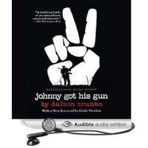 Johnny Got His Gun Audible Audiobook – Unabridged - Amazon