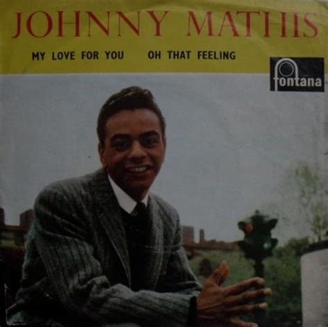 Johnny Mathis - My Love For You Lyrics AZLyrics.com