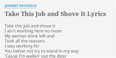 Johnny Paycheck - Take This Job and Shove It Lyrics Lyrics.com