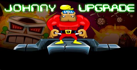 Johnny Upgrade - Play on Armor Games