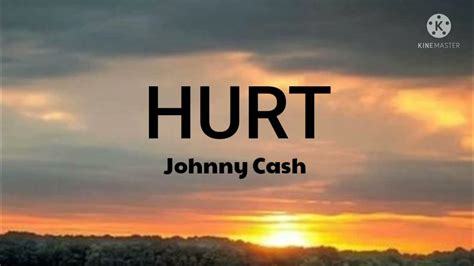 Johnny cash hurt lyrics. Hurt Lyrics by Johnny Cash from the Legend of Johnny Cash [LP] album - including song video, artist biography, translations and more: I hurt myself today To see if I still feel I focus on the pain The only thing that's real The needle tears a hole… 