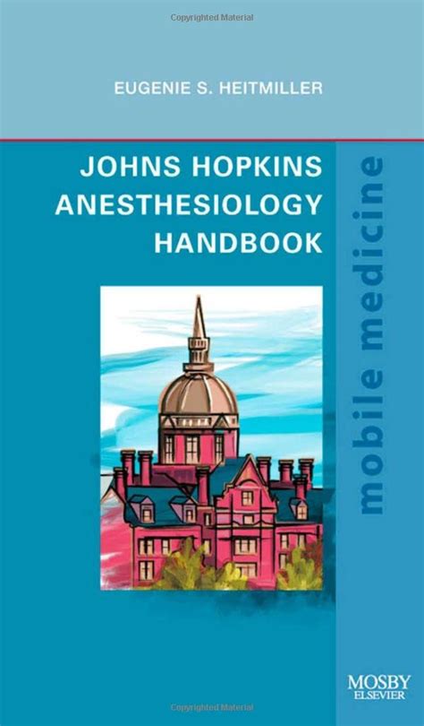 Johns hopkins anesthesiology handbook mobile medicine series 1st edition. - Guide de formation pour la chasteté masculine.