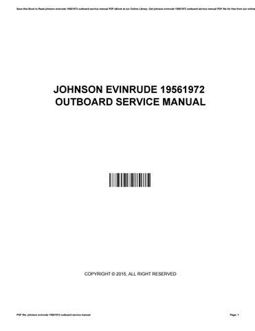 Johnson evinrude 19561972 outboard service manual. - Gdr del signore degli anelli ita eng manuali mappe schede tnt village.