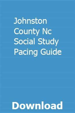 Johnston county nc social study pacing guide. - Catcher en el centeno guía de estudio cuestionario.