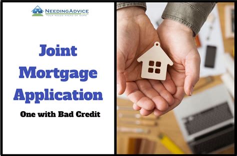 Joint mortgage with one bad credit - Dollar Keg