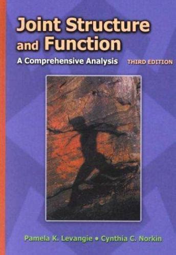 Read Joint Structure And Function A Comprehensive Analysis By Pamela K Levangie