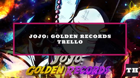 Jojo golden records trello. GER showcase!game link: https://web.roblox.com/games/6910146292/JoJo-Golden-Records-2-0Roblox Group: https://web.roblox.com/groups/5716384/beast-playz-fan-gr... 