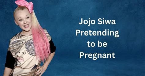 Jojo siwa pretending to be pregnant. Things To Know About Jojo siwa pretending to be pregnant. 