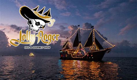 Jolly roger show. Are you ready to join the most feared crew of the seas aboard Jolly Roger to navigate the Caribbean Sea and witness a spectacular battle between rival ... 