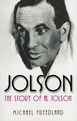 Jolson : the story of Al Jolson : Freedland, Michael - Archive