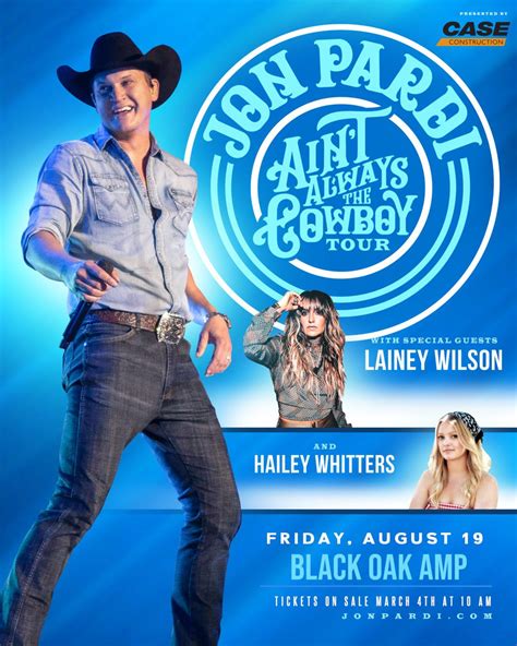 Jon Pardi’s Ain’t Always The Cowboy Tour Dates. 7/14: Irving, TX/ Toyota Music Factory – Texas Lottery Plaza 7/15: Belton, TX/Bell County Expo Center 7/16: Oklahoma City, OK/Zoo Amphitheatre. 