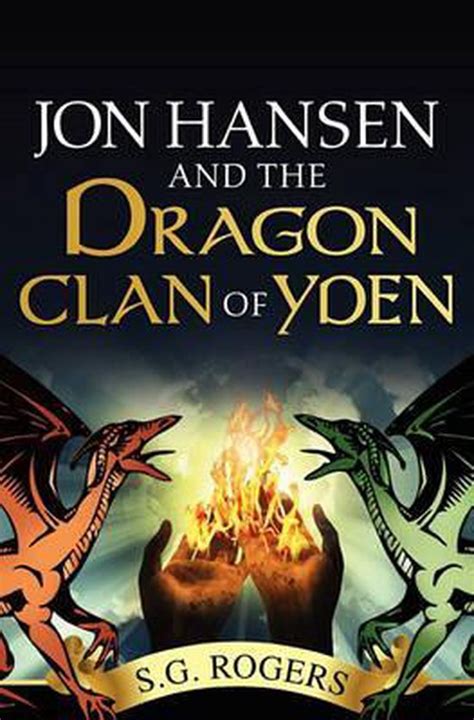 Download Jon Hansen And The Dragon Clan Of Yden By Sg Rogers