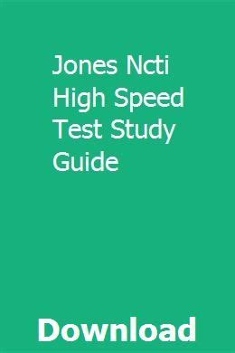 Jones ncti high speed test study guide. - Sears craftsman briggs stratton 650 series manual.