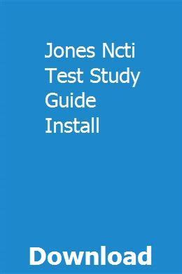 Jones ncti test study guide install. - Ez go golf cart 1993 electric owner manual.