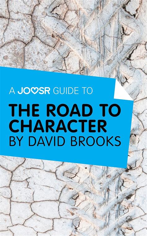 Joosr guide character david brooks ebook. - Lowes transport managers and operators handbook 2014.