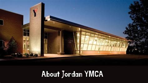 Jordan ymca. Community changes everything. From workout facilities, personal training and group exercise to pools, youth sports and childhood development programs, the Y has the activities and equipment you’re looking for—along with a community to support you along the way. Join now! No Join Fee March 18-25. use code: YSpring24. Ready To Join. 