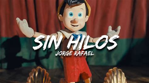 Jorge Rafael - Sin hilos (De "Pinocchio"/Audio Only) - YouTube