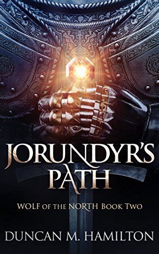 Read Jorundyrs Path Wolf Of The North 2 By Duncan M Hamilton