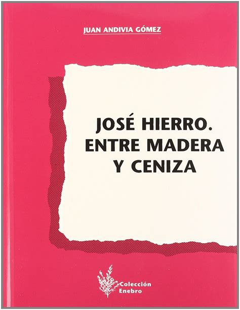 José hierro, entre madera y ceniza. - The no1 ladies detective agency chapter 5 summary.