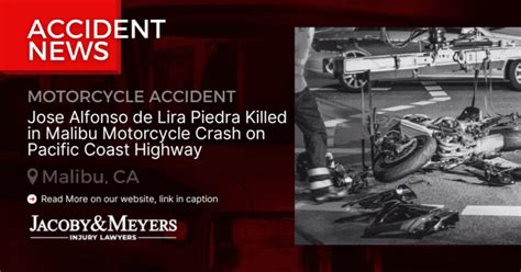 Jose Alfonso de Lira Piedra Dies in Motorcycle Crash on Pacific Coast Highway [Malibu, CA]