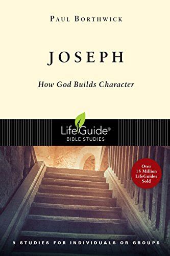 Joseph how god builds character lifeguide bible studies. - Leed green associate study guide free download ebook.