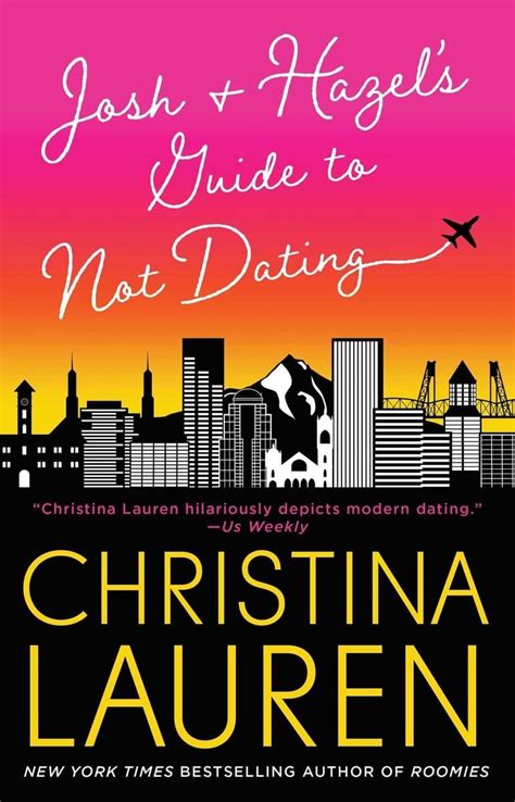 Full Download Josh And Hazels Guide To Not Dating By Christina Lauren