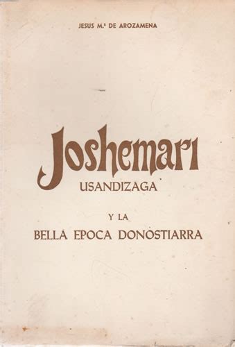 Joshemari (usandizaga) y la bella época donostiarra. - Beer johnston dynamics solutions manual 10th edition.