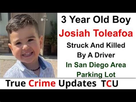 Josiah Toleafoa Fatally Struck in Pedestrian Crash in Play City Parking Lot [Chula Vista, CA]
