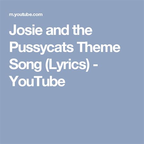 Josie and the Pussycats Lyrics - Theme Song Lyrics - Lyrics On Demand