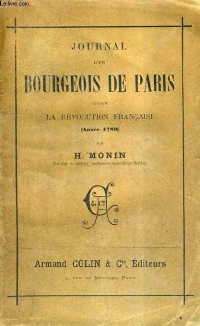 Journal d'un bourgeois de paris pendant la revolution française (année 1789). - Study guide william blake the tiger.