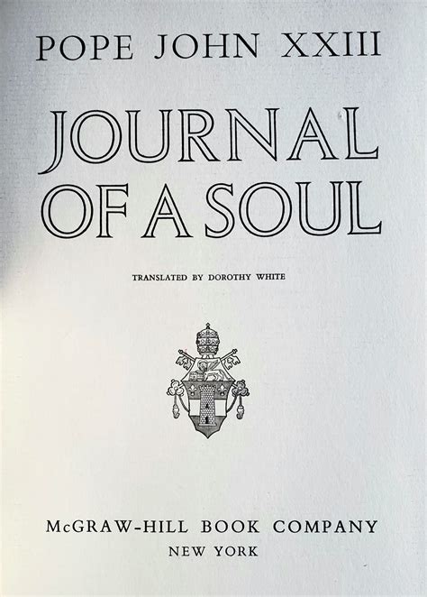 Read Online Journal Of A Soul The Autobiography Of Pope John Xxiii By Pope John Xxiii