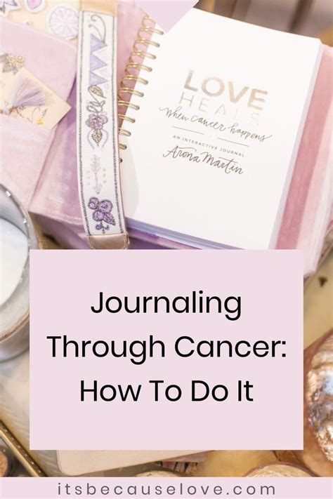 Journaling For Cancer Patients