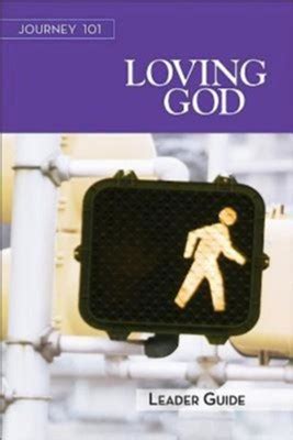 Journey 101 loving god leader guide steps to the life. - 2007 bmw 328i series manual warning lights.