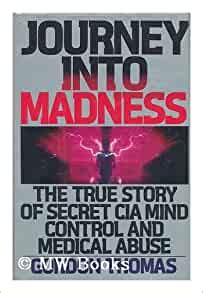 Journey into madness the true story of secret cia mind control and medical abuse. - Baxter turns down his buzz a story for little kids about adhd.