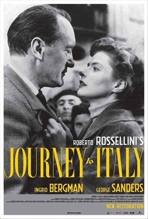 Journey to italy. Rossellini's Journey to Italy (made in 1953, and released in 1954–5) is a foundation stone of post-war modernist cinema. 1 It is a film of remarkable richness, still challenging pre-conceptions of what the experience of watching a film should provide, half a century after it was made. The veneration of Rossellini in the early days of the film journal Cahiers du … 
