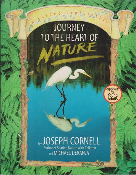 Journey to the heart of nature a guided exploration. - Journey to the heart of nature a guided exploration.