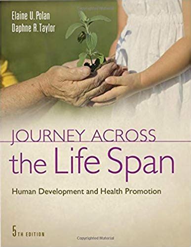 Download Journey Across The Life Span Human Development And Health Promotion By Elaine Polan