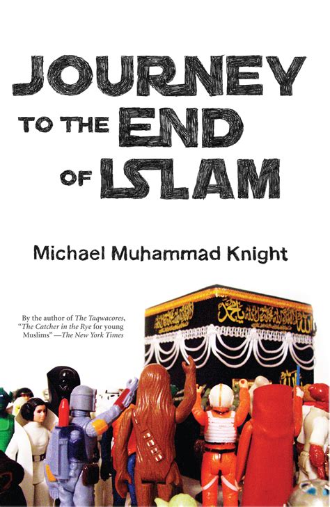 Full Download Journey To The End Of Islam By Michael Muhammad Knight