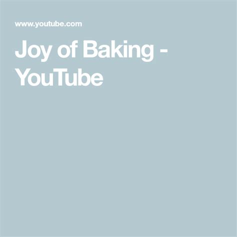 Joy of Baking - YouTube