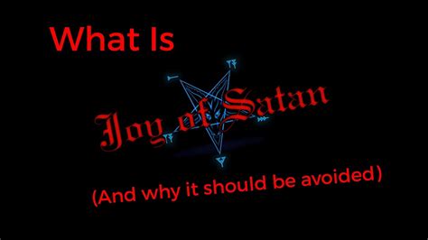 Joy of Satan Ministries is Spiritual Satanism. Satanism is not a "Christian invention." Satanism predates Christianity and all other religions. Satanism is not about spooks, goblins, vampires, Halloween monsters or other related entities. Satanism is not about "evil." Satanism is not a "reaction to Christianity." Satanism is not about death.. 