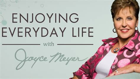 Joyce meyer enjoying everyday life. Things To Know About Joyce meyer enjoying everyday life. 