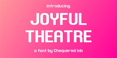 Joyful Theatre Font dafont.com