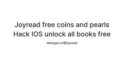 Joyread free coins hack