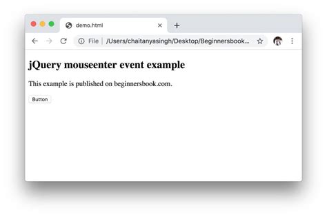 Jquery mouseover.  mouseenter: When we bring the cursor over the element. e.  In the example ...