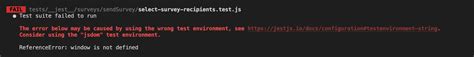 Jsdom window is not defined.  When my test interacts with an element in the DOM, this is the kin...