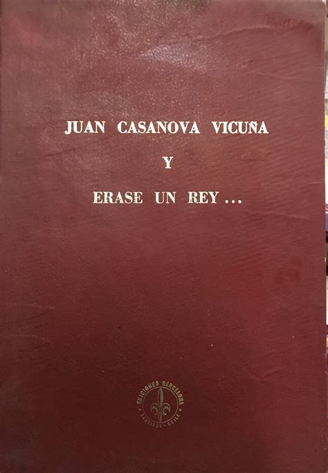 Juan casanova vicuña y erase un rey. - Manual del psp 3000 en espanol.