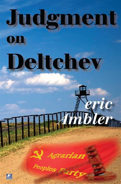 Read Online Judgment On Deltchev By Eric Ambler