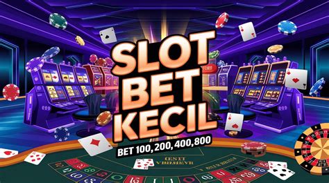 Judi slot bet rp 100. Kamis 7februari 2019 esgepe.
