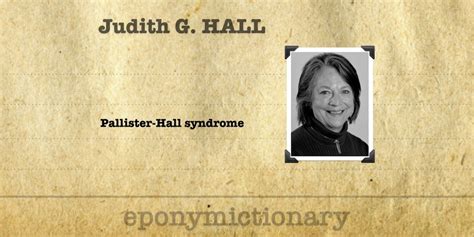 Judith G. Hall • LITFL • Medical Eponym Library